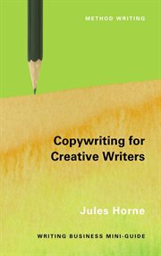 Copywriting for Creative Writers : Method Writing cover image cdn