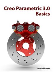 Creo Parametric 3.0 Basics cover image cdn
