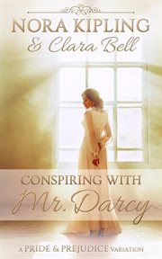 Conspiring With Mr. Darcy cover image cdn