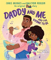 Daddy and Me and the Rhyme to Be : Karma's World Picture Book cover image cdn