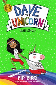 Dave the Unicorn : Team Spirit. Dave the Unicorn cover image cdn