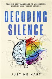 Decoding Silence : Reading Body Language to Understand Emotion and Predict Actions cover image cdn