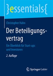 Der Beteiligungsvertrag : Ein Überblick für Start-ups und Investoren cover image cdn