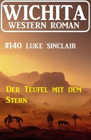 Der Teufel mit dem Stern : Wichita Western Roman 140 cover image cdn