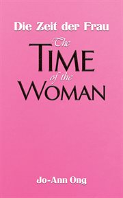 Die Zeit der Frau / The Time of the Woman cover image cdn