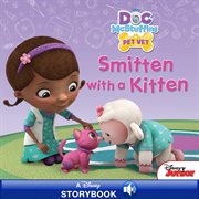 Doc McStuffins : Smitten With a Kitten. Disney Storybook with Audio cover image cdn