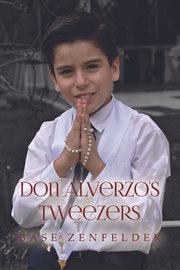 Don Alverzo's Tweezers cover image cdn