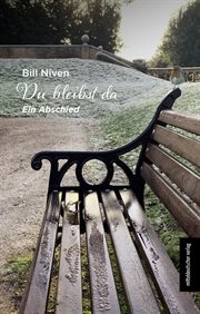 Du bleibst da : Ein Abschied cover image cdn