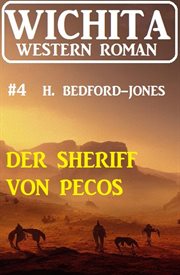 Der Sheriff von Pecos : Wichita Western Roman 4 cover image cdn