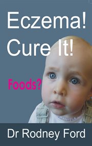 Eczema! Cure It! cover image cdn