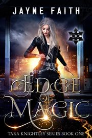 Edge of Magic : Tara Knightley cover image cdn
