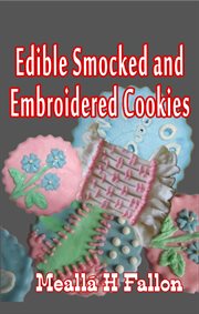 Edible Smocked and Embroidered Cookies cover image cdn