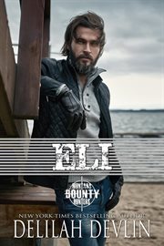Eli : Montana Bounty Hunters: Dead Horse, MT cover image cdn