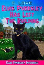 Elvis Purrsley Has Left the Building cover image cdn