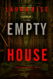 Empty House : Bree Noble Suspense Thriller cover image cdn