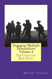 Engaging Multiple Personalities : The Collected Blog Posts. Engaging Multiple Personalities cover image cdn
