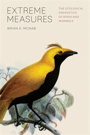 Extreme Measures : The Ecological Energetics of Birds and Mammals cover image cdn