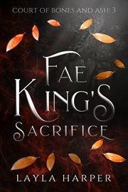 Fae King's Sacrifice cover image cdn