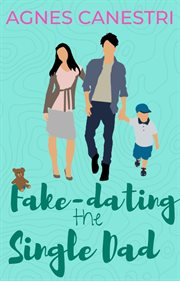 Fake-dating the Single Dad : Gems of Love cover image cdn