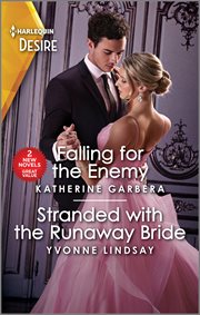Falling for the Enemy & Stranded with the Runaway Bride cover image cdn