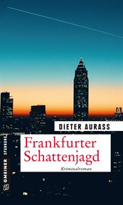 Frankfurter Schattenjagd : Kriminalroman cover image cdn