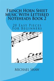 French Horn Sheet Music With Lettered Noteheads Book 2 cover image cdn