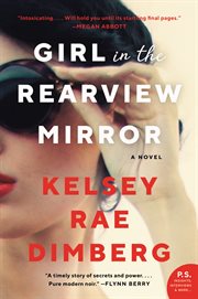 Girl in the rearview mirror : a novel cover image cdn
