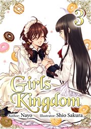 Girls Kingdom : Volume 3 cover image cdn