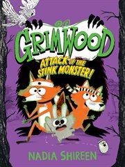 Grimwood : Attack of the Stink Monster!. Grimwood cover image cdn