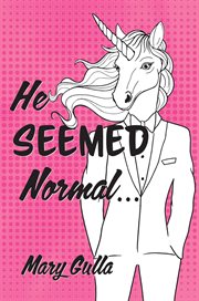 He Seemed Normal ... cover image cdn