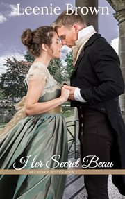 Her Secret Beau : Touches of Austen cover image cdn