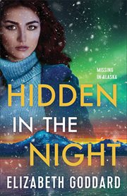 Hidden in the Night : Missing in Alaska cover image cdn