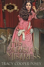 His Parisian Mistress : Scandalous Family--The Victorians cover image cdn