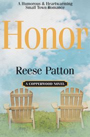 Honor : A Humorous & Heartwarming Romance. Copperwood cover image cdn