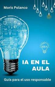 IA en el aula. Guía para el uso responsable cover image cdn