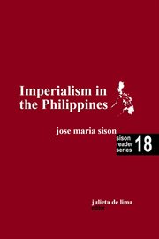 Imperialism in the Philippines : Sison Reader cover image cdn
