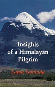 Insights of a Himalayan Pilgrim : Texts by Matricheta and Chandragomin. Insights of a Himalayan Pilgrim: Texts by Matricheta and Chandragomin cover image cdn
