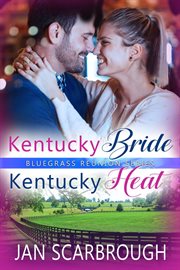 Kentucky Bride/Kentucky Heat : Bluegrass Reunion cover image cdn