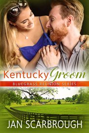 Kentucky Groom : Bluegrass Reunion cover image cdn