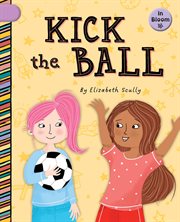 Kick the Ball : In Bloom cover image cdn