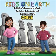 Kids On Earth A Children's Documentary Series Exploring Human Culture & The Natural World : C. Kids On Earth A Children's Documentary Series Exploring Global Cultures and The cover image cdn