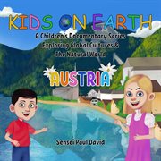 Kids on Earth a Children's Documentary Series Exploring Global Cultures & the Natural World - cover image cdn