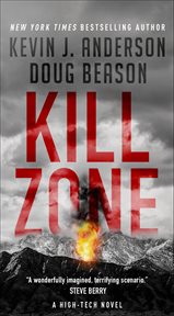 Kill Zone : A High-Tech Novel cover image cdn