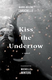 Kiss the Undertow cover image cdn