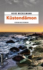Küstendämon : Kriminalroman. Kommissare Westermann und Hartwig cover image cdn