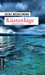 Küstenlüge : Kriminalroman. Kommissare Westermann und Hartwig cover image cdn