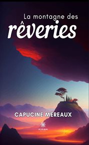 La montagne des rêveries cover image cdn
