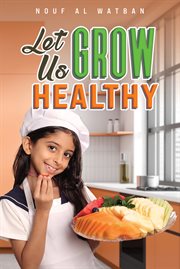 Let Us Grow Healthy cover image cdn