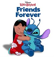 Lilo & Stitch : Friends Forever. Disney Short Story cover image cdn