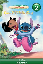 Lilo & Stitch : Go, Stitch, Go!. Disney Reader cover image cdn